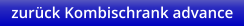 zurück Kombischrank advance